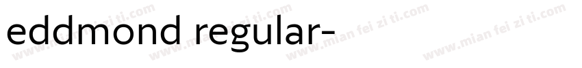 eddmond regular字体转换